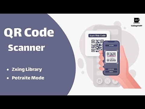 How to Integrate QR CODE SCANNER In Android App | 2024 Zxing Library | Android Tutorial