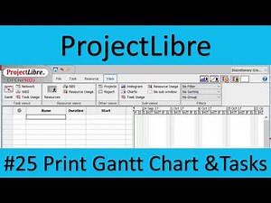 ProjectLibre #25 Print Gantt Chart and Tasks