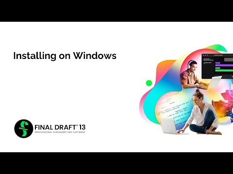 Install on Windows - Final Draft 13
