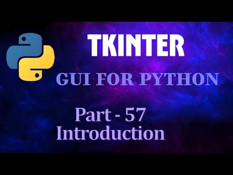 Python GUI with Tkinter – Intro Lesson | Part 57