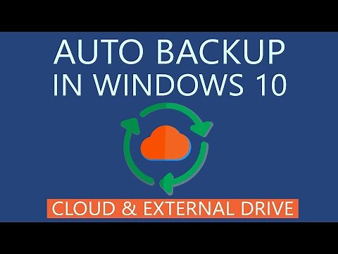 How to Automatically Backup Files to Cloud or External Drive in Windows 10?