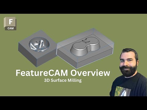 FeatureCAM Overview: 3D Surface Milling