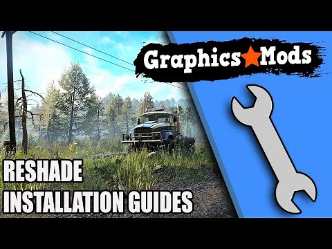How To Install SnowRunner Graphics MOD [ReShade] || TUTORIAL