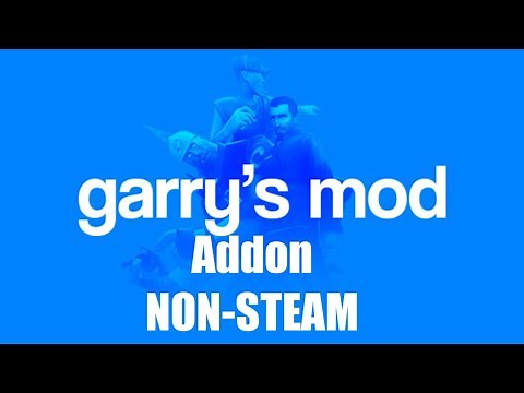 How to install an addon for gmod (non-steam) OUTDATED