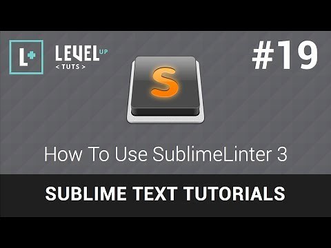 Sublime Text Tutorials #19 - How To Use SublimeLinter 3