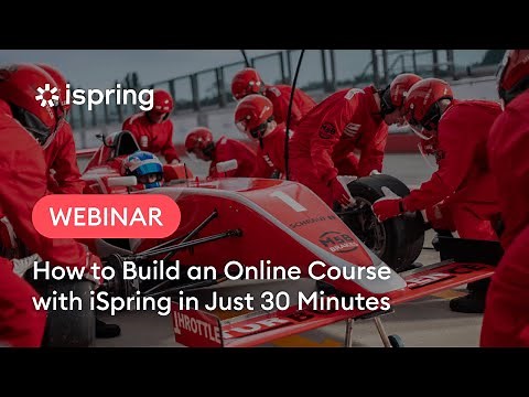 How to build an online course with iSpring in just 30 minutes