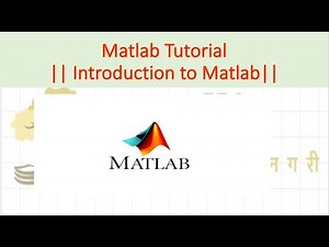 01. Introduction to Matlab || Matlab Tutorials ||