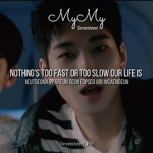 20K views · 4.2K reactions | 퐌퐲 퐌퐲 - 퐒퐞퐯퐞퐧퐭퐞퐞퐧 Don't forget to stream Seventeen's My My on Youtube https://youtu.be/PQOJJ037ys8 | Seventeen_PH | Facebook