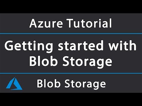 Getting started with Azure Blob Storage in .NET Core | Azure Tutorial