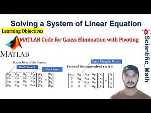 MATLAB Code For Gauss Elimination Method With Pivoting For Solving System of Linear Equations