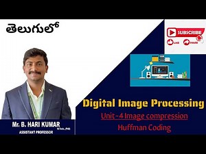 Image compression-Huffman Coding #digitalimageprocessing #imageprocessing #intelugu