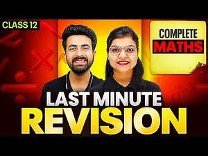 Complete MATHS Last Minute Revision🔥Class 12th Board