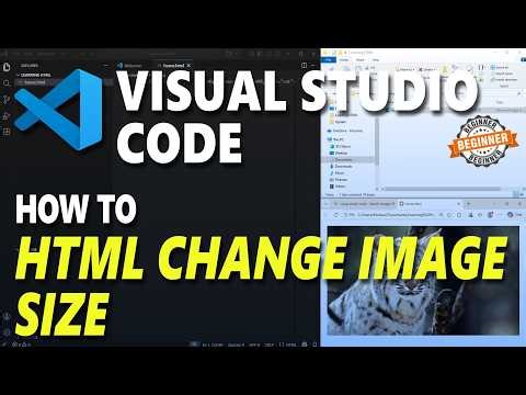 Visual Studio Code HTML How To Change Image Size