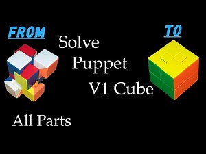 Easiest Way to Solve Puppet Cube V1 | Puppet Cube Tutorial | All Steps | Cuboholic Cuber