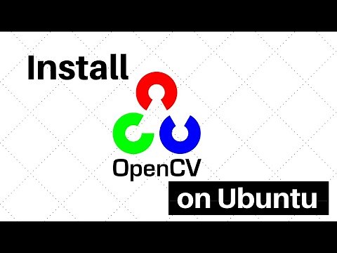 How to Install OpenCV on Ubuntu