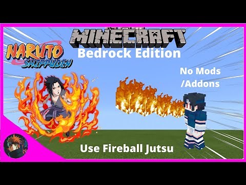 [ MCPE/MCBE Naruto ]: Fireball Jutsu with Commands in Minecraft