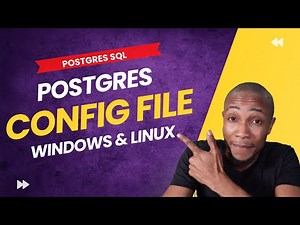 Postgres Config Files Windows | Postgres Config Files Linux