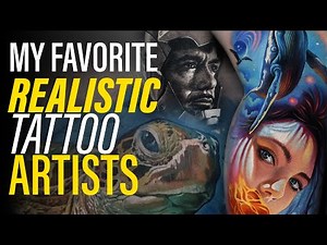 My Favorite Tattoo Artists || Top 5 Best Realistic Tattoo Artists