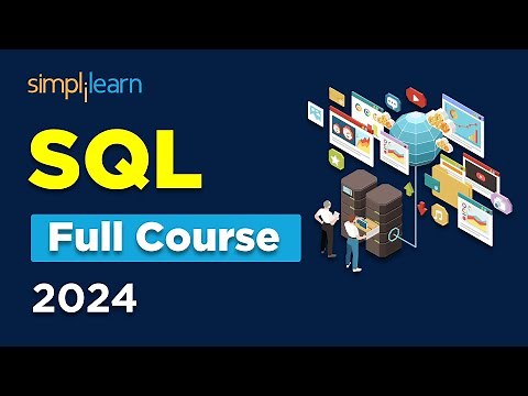 🔥 SQL Full Course 2026 | Learn SQL In 6 Hours | Complete SQL Course For Beginners | Simplilearn