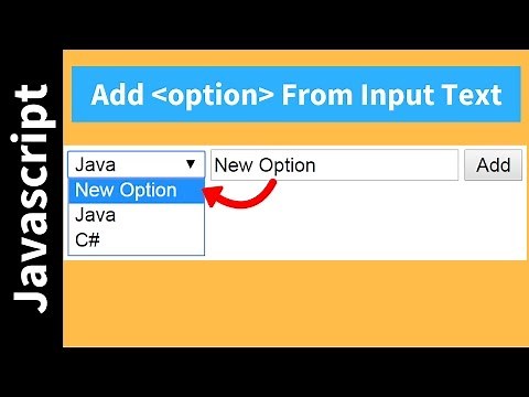 How To Add Option To Select Tag From Input Text using Javascript [ with Source code ]