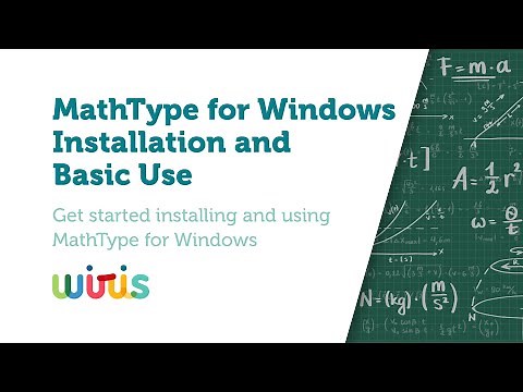 MathType installation and basic use
