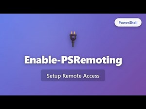 Enable-PSRemoting: Setup PowerShell Remote Access | Complete Beginner Guide