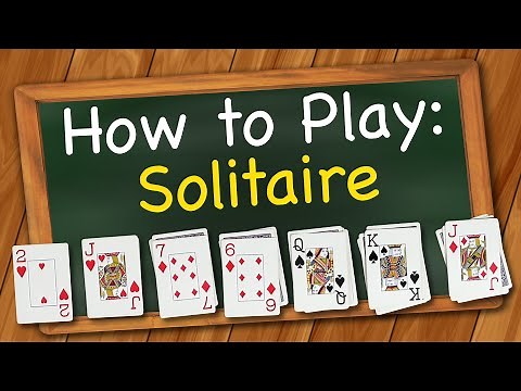 How to play Solitaire Card Game (aka Klondike)