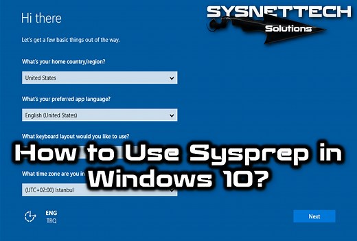 How to Use Sysprep in Windows 10 | Learn Now!