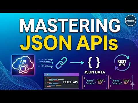 Working with APIs & JSON Data for Beginners| REST API Tutorial with Real Examples