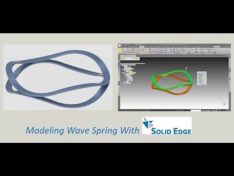 SIEMENS SOLID EDGE - How To Modeling Wave Spring With Solid Edge