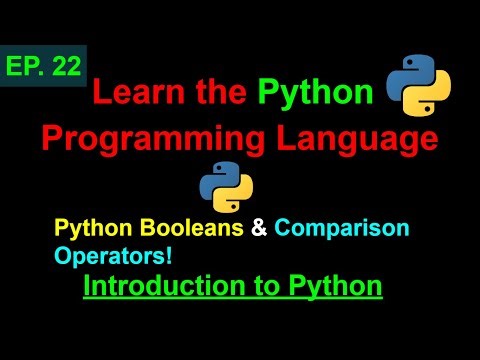 Python Booleans & Comparison Operators | Learn Python Programming (Ep. 22)