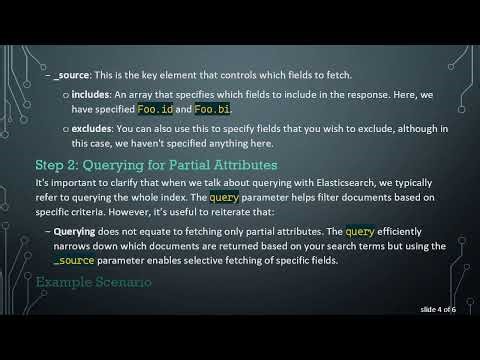 How to Efficiently Query and Fetch Partial Attributes Using Elasticsearch