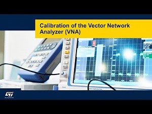 Nucleo-STM32WB on RF measuring instruments - 2 Calibration of the Vector Network Analyzer