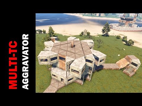 RUST Multi-TC Aggravator 2 Base Design