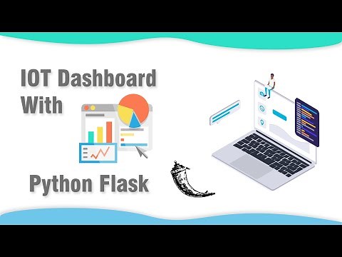 IoT Dasboard With Python Flask