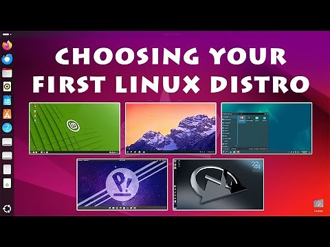Choosing Your First Linux Distro