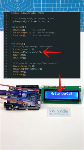 Beginner Arduino LCD Tutorial 🔧 (I2C Method)#Arduino #I2CLCD #LCDTutorial #HelloWorld #ArduinoProjects #ElectronicsDIY #STEMEducation #TechForBeginners #ArduinoDisplay #DIYElectronics | SunFounder OpenSource