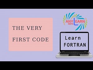 Learn Fortran | Your first program | fortran Tutorial 1