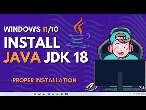 How to Install Java JDK 18 on Windows 11 - (2023 Step by Step)