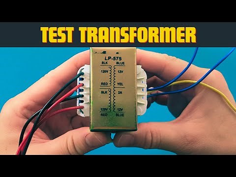 How to Test a Transformer with a Multimeter