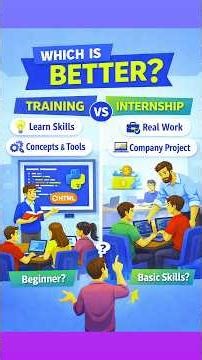 Training vs Internship Explained in 30 Seconds!