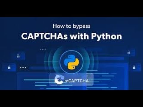 بالعربي - Bypass CAPTCHA with Python