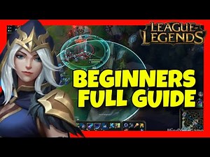 How to PLAY League of Legends for Beginners ✅ 2024 ULTIMATE Guide - Learn LOL Basics & Tips for YOU