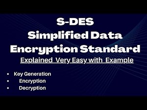 Simplified Data Encryption Standard||S-DES || Key Generation of S-DES|| S-DES Example