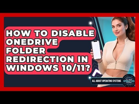 How To Disable OneDrive Folder Redirection In Windows 10/11? - All About Operating Systems