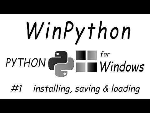 #1 WinPython - installing, saving & loading
