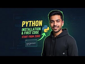 Python Installation aur First Code