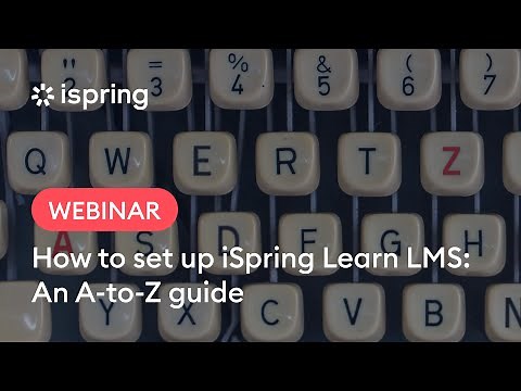 How to set up iSpring Learn LMS: An A-to-Z guide