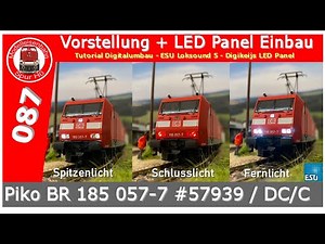 Piko BR185 #57939 Digitalisierung + LED Einbau und Programmierung eines ESU Loksound 5 Decoders