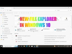 How To Enable New File Explorer In Windows 10